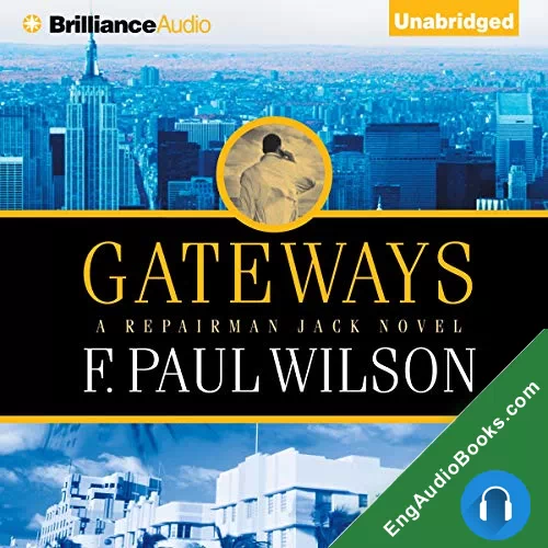 Gateways by F. Paul Wilson audiobook listen for free