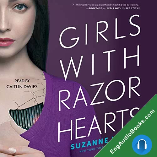 Girls with Razor Hearts (Girls with Sharp Sticks #2) by Suzanne Young audiobook listen for free