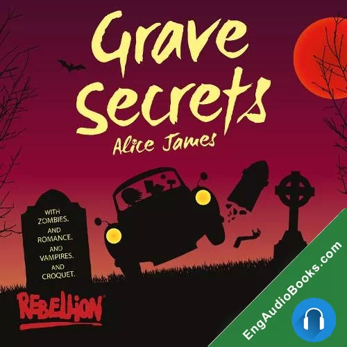 Grave Secrets by Alice James audiobook listen for free