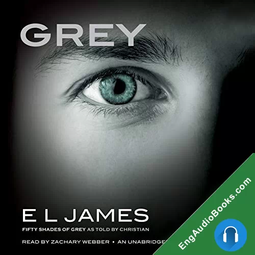 Grey by E. L. James audiobook listen for free