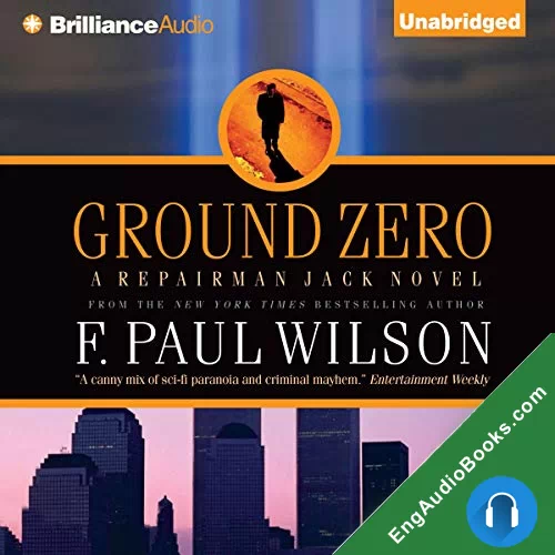 Ground Zero by F. Paul Wilson audiobook listen for free