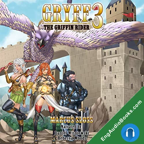 Gryff The Griffin Rider 3 (Gryff the Griffin Rider #3) by Marcus Sloss audiobook listen for free