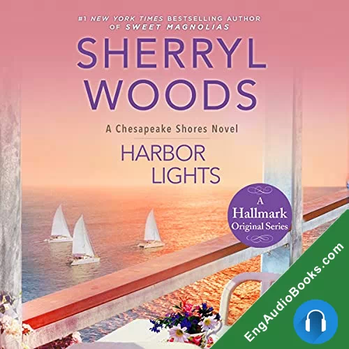 Harbor Lights (Chesapeake Shores #3) by Sherryl Woods audiobook listen for free