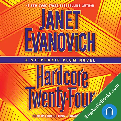 Hardcore Twenty-Four by Janet Evanovich audiobook listen for free