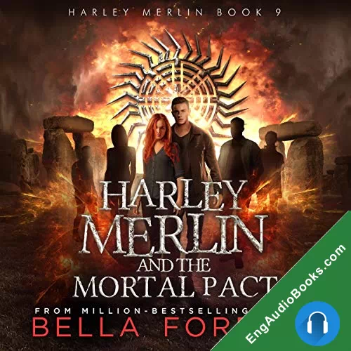 Harley Merlin 9: Harley Merlin and the Mortal Pact by Bella Forrest audiobook listen for free