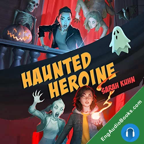 Haunted Heroine by Sarah Kuhn audiobook listen for free