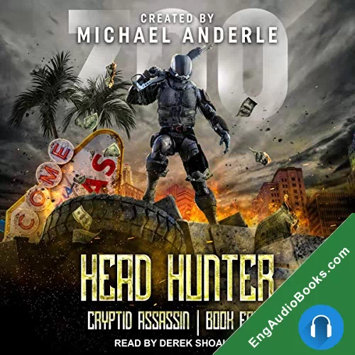 Head Hunter (Cryptid Assassin Book 4) by Michael Anderle audiobook listen for free