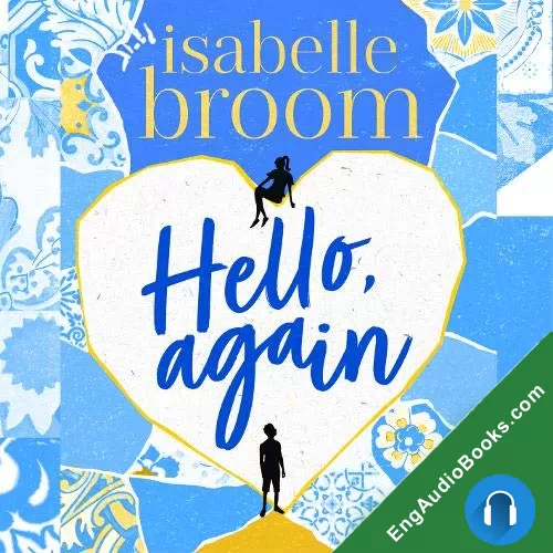 Hello Again by Isabelle Broom audiobook listen for free