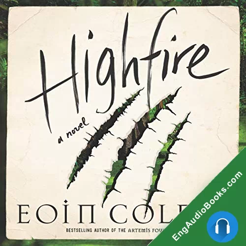 Highfire by Eoin Colfer audiobook listen for free