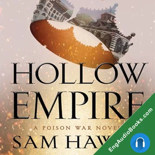 Hollow Empire by Sam Hawke audiobook listen for free