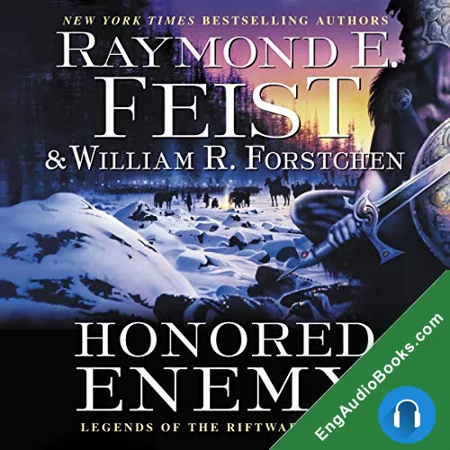 Honored Enemy (Legends of the Riftwar #1) by Raymond E. Feist audiobook listen for free