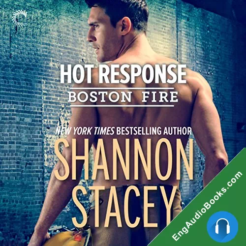 Hot Response (Boston Fire #4) by Shannon Stacey audiobook listen for free