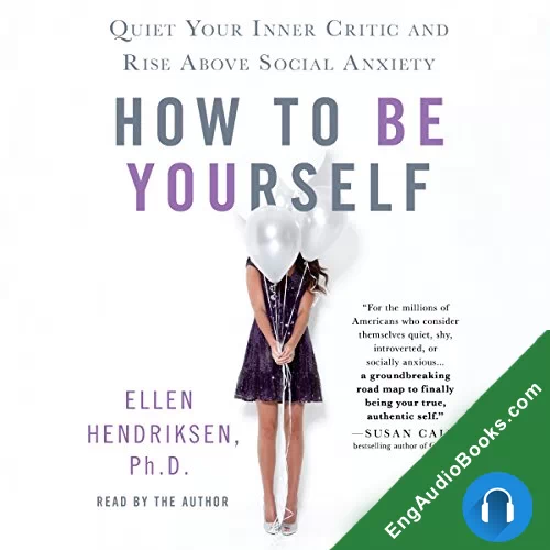 How to Be Yourself by Ellen Hendriksen audiobook listen for free