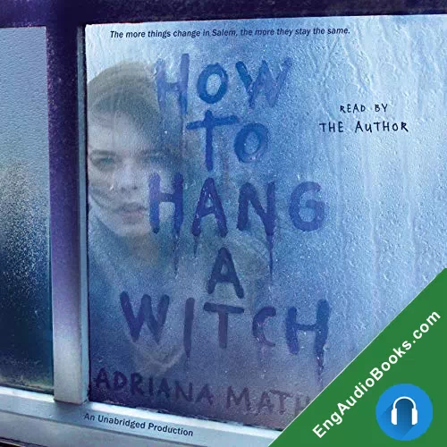 How to Hang a Witch (How to Hang a Witch #1) by Adriana Mather audiobook listen for free