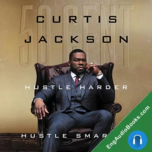 Hustle Harder, Hustle Smarter by Curtis 