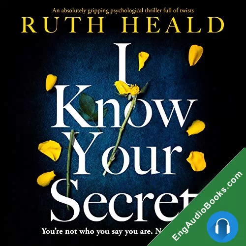 I Know Your Secret by Ruth Heald audiobook listen for free