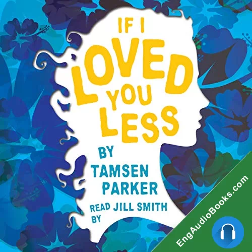 If I Loved You Less (Classics Queered) by Tamsen Parker audiobook listen for free