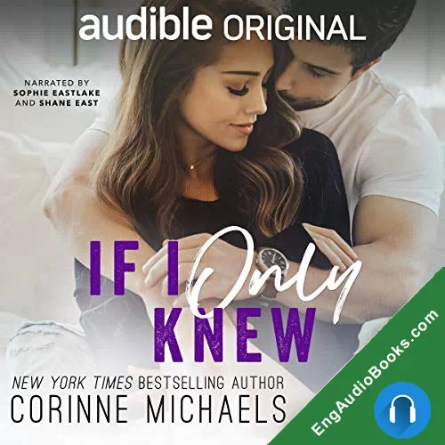 If I Only Knew (Second Time Around #4) by Corinne Michaels audiobook listen for free