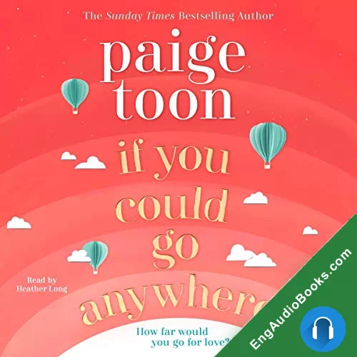 If You Could Go Anywher by Paige Toon audiobook listen for free