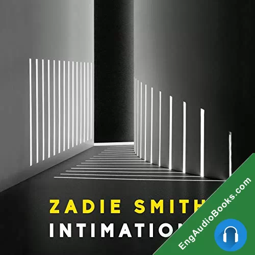 Intimations by Zadie Smith audiobook listen for free