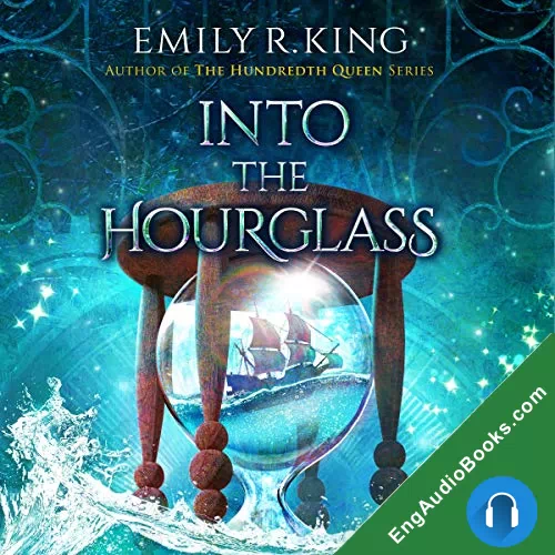 Into the Hourglass (The Evermore Chronicles #2) by Emily R. King audiobook listen for free