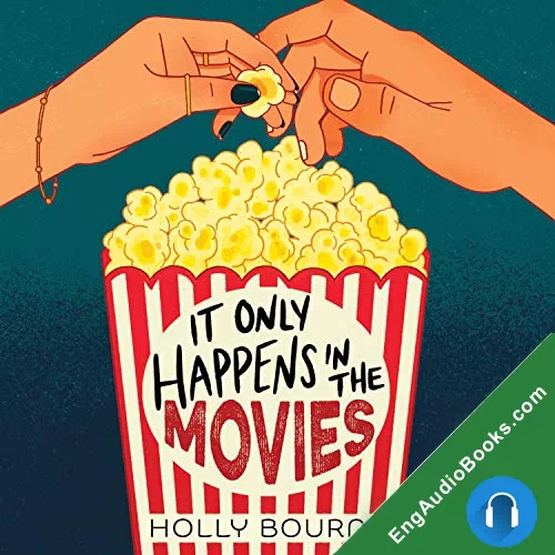 It Only Happens in the Movies by Holly Bourne audiobook listen for free