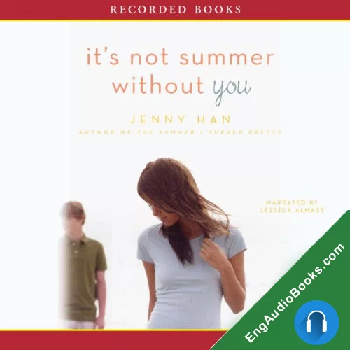 It’s Not Summer Without You (Summer #2) by Jenny Han audiobook listen for free