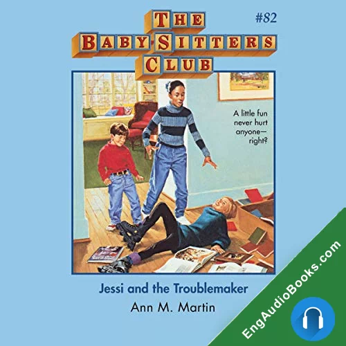 Jessi and the Troublemaker by Ann M. Martin audiobook listen for free