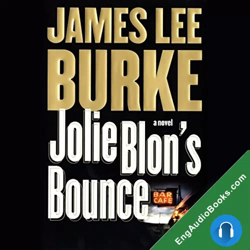 Jolie Blon’s Bounce by James Lee Burke audiobook listen for free