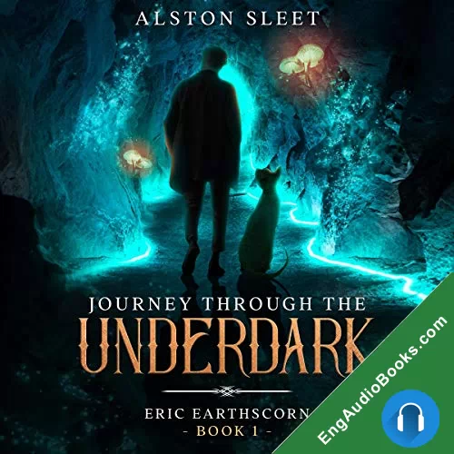 Journey Through the Underdark by Alston Sleet audiobook listen for free