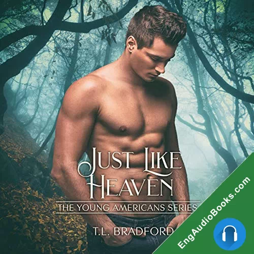 Just Like Heaven by TL Bradford audiobook listen for free