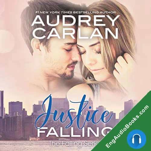 Justice langeb (Falling #3) by Audrey Carlan audiobook listen for free