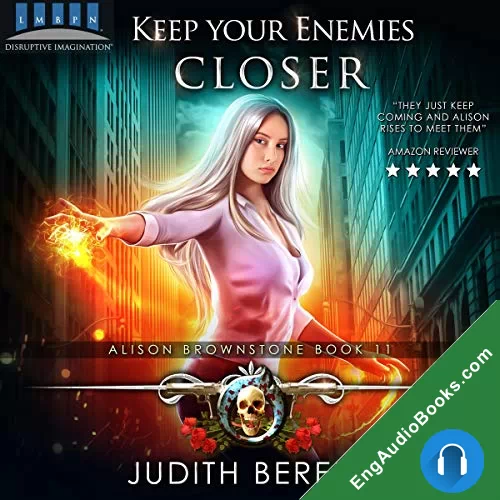 Keep Your Enemies Closer (Alison Brownstone #11) by Judith Berens audiobook listen for free