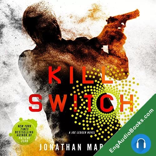 Kill Switch by Jonathan Maberry audiobook listen for free