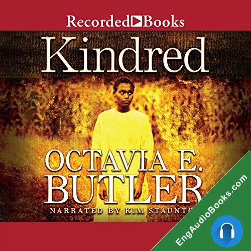 KINDRED by Octavia E. Butler audiobook listen for free