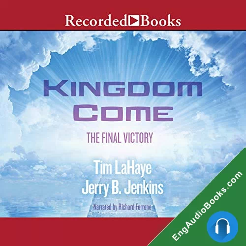 Kingdom Come by Jerry B. Jenkins audiobook listen for free