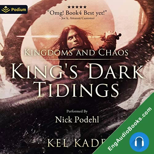 Kingdoms and Chaos by Kel Kade audiobook listen for free