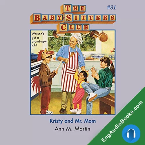 Kristy and Mr. Mom (The Baby-Sitters Club #81) by Ann M. Martin audiobook listen for free