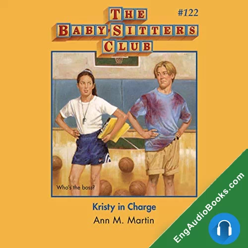 Kristy in Charge by Ann M. Martin audiobook listen for free