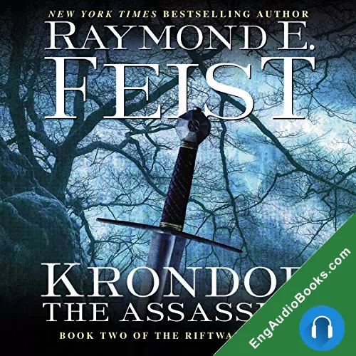 Krondor: The Assassins (The Riftwar Legacy #2) by Raymond E. Feist audiobook listen for free