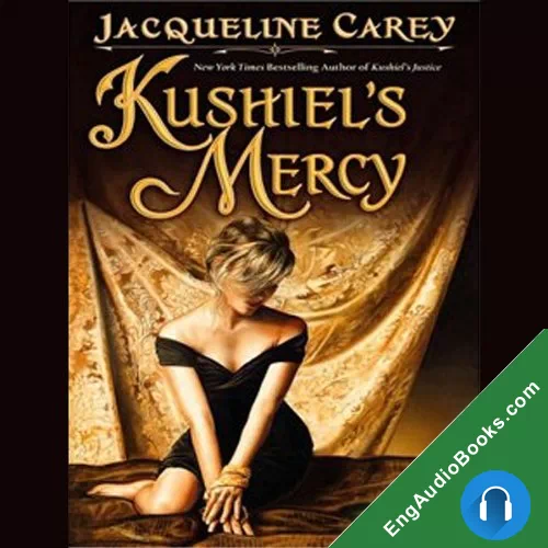 KUSHIEL’S MERCY by Jacqueline Carey audiobook listen for free