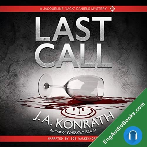 Last Call – A Thriller by J. A. Konrath audiobook listen for free