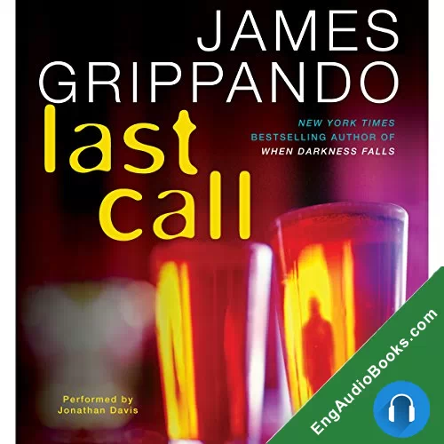 Last Call by James Grippando audiobook listen for free