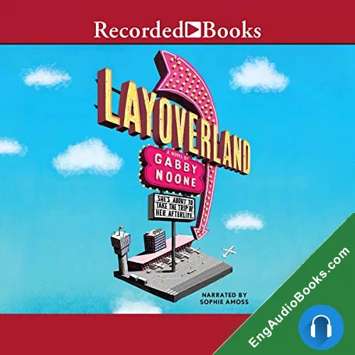 Layoverland by GabNoone audiobook listen for free