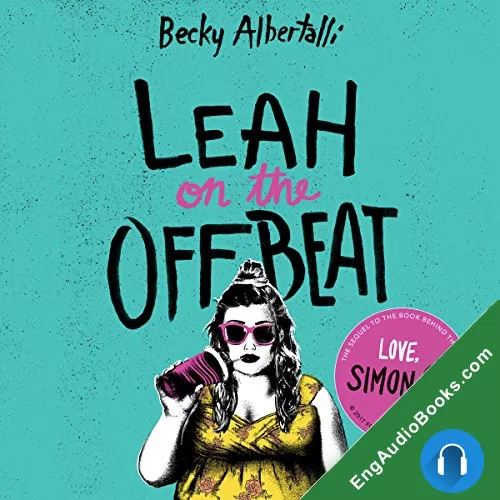 Leah on the Offbeat (Creekwood #2) by Becky Albertalli audiobook listen for free