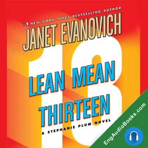 Lean Mean Thirteen by Janet Evanovich audiobook listen for free