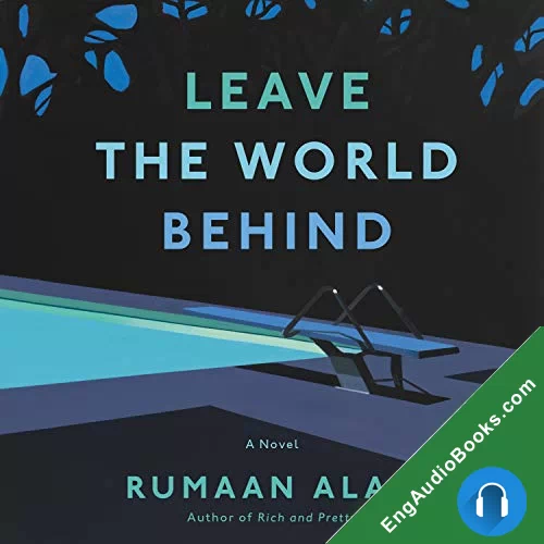 Leave the World Behind by Rumaan Alam audiobook listen for free