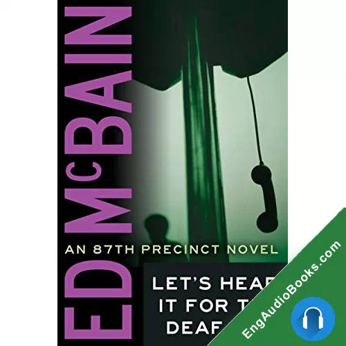 Let’s Hear It For The Deaf Man by Ed McBain audiobook listen for free