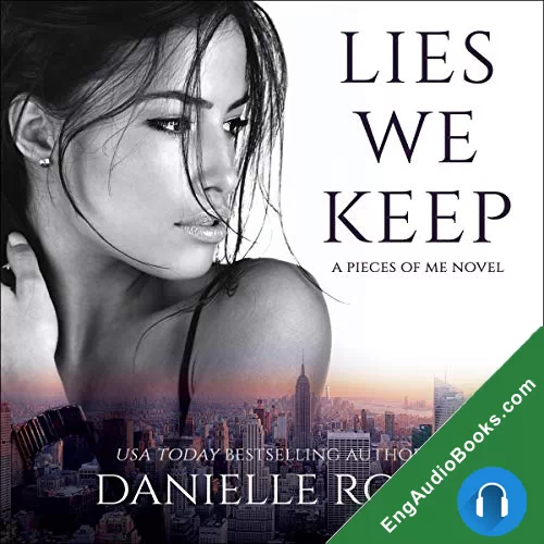 Lies We Keep (Pieces of Me #1) by Danielle Rose audiobook listen for free