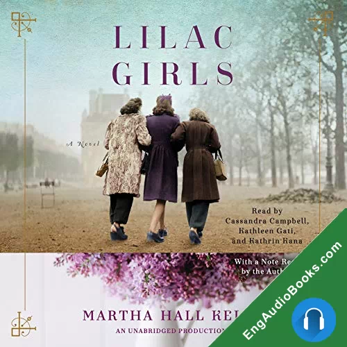 LILAC GIRLS by Martha Hall Kelly audiobook listen for free